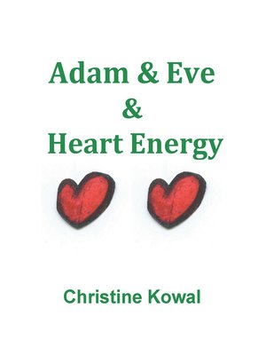 cover image of Adam & Eve & Heart Energy